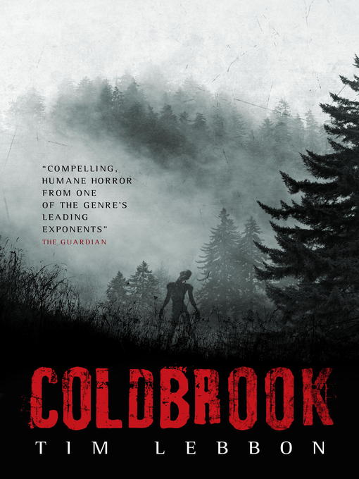 Title details for Coldbrook by Tim Lebbon - Wait list